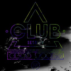 Club Session pres. Club Tools Vol. 29