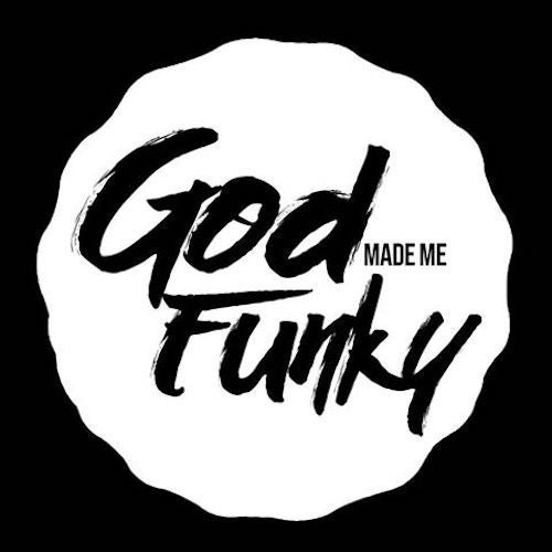 God Made Me Funky