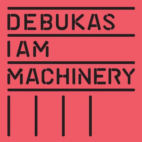 I Am Machinery