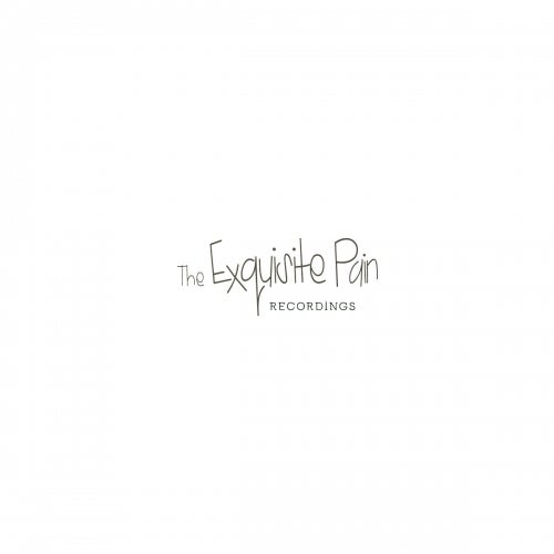 The Exquisite Pain Recordings