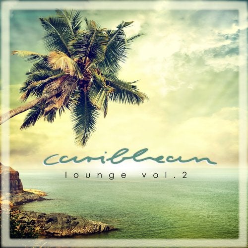 Caribbean Lounge Vol.2