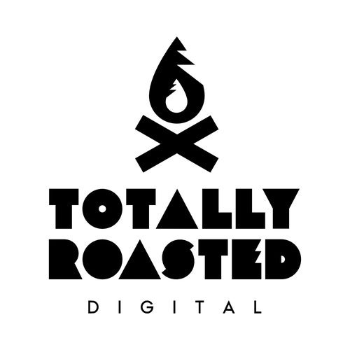 Totally Roasted Digital