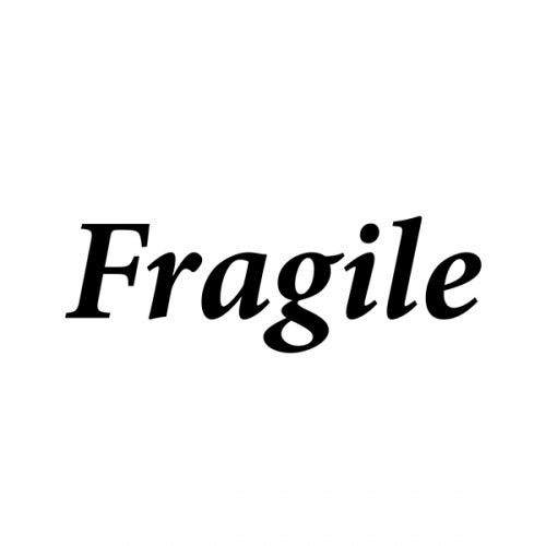 Fragile