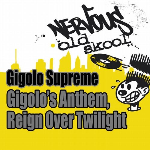 Gigolo's Anthem / Reign Over Twilight