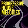 Progressive House Melodies