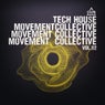 Tech House Movement Collective, Vol.02