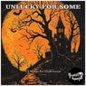 Unlucky for Some (13 Songs for Halloween, Volume 1)