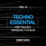 Techno Essential, Vol. 5 (Top Techno Versions for DJ's)