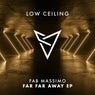 FAR FAR AWAY EP