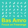 Focus On : Freerange Bas Amro