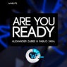 Are You Ready