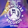 Cheesecake Boys, Crazibiza - Our House