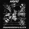 FRAGMENTATION & R U E'N