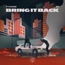 Bring It Back EP - Extended Mix