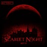 Scarlet Night: Act II