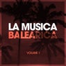 La Musica Balearica, Vol. 1