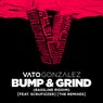 Bump & Grind (Bassline Riddim) [feat. Scrufizzer] [The Remixes]