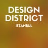 Design District: Istanbul