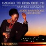 Mogo Te Diya Bee Ye (Jose Marquez Remixes)