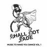 Music To Make You Dance, Vol. 1