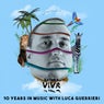 10 Years In Music With Luca Guerrieri (Selected And Mixed By Luca Guerrieri)