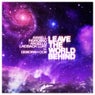 Leave The World Behind feat Deborah Cox