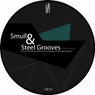 Smull & Steel Grooves Ep