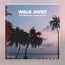 Walk Away