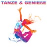 Tanze & Genieße