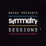 Break Presents: Symmetry Sessions, Vol. 1