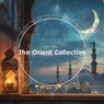 The Orient Collective: The East