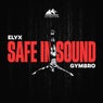 Safe In Sound (Extended Mix)