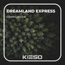 Dreamland Express