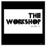 The Workshop Volume 9