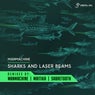 Sharks & Laser Beams Remixes