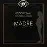 Madre (feat. Ricardo Shango)