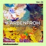 Farbenfroh, Vol. 1