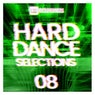 Hard Dance Selections, Vol. 08