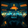 WONKAHOLIC