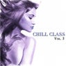 Chill Class, Vol. 3 (A Fine Selection of Chill)