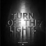 Turn Off The Lights