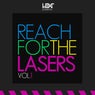 Reach For The Lasers, Vol.1