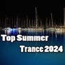 Top Summer Trance 2024