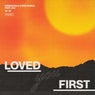 Loved You First