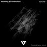 Incoming Transmissions, Volume 1