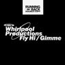 Fly Hi / Gimme