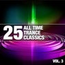 25 All Time Trance Classics, Vol. 3