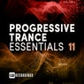 Progressive Trance Essentials, Vol. 11