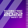 Reason II Rise - Best of 2022