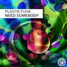 Need Somebody